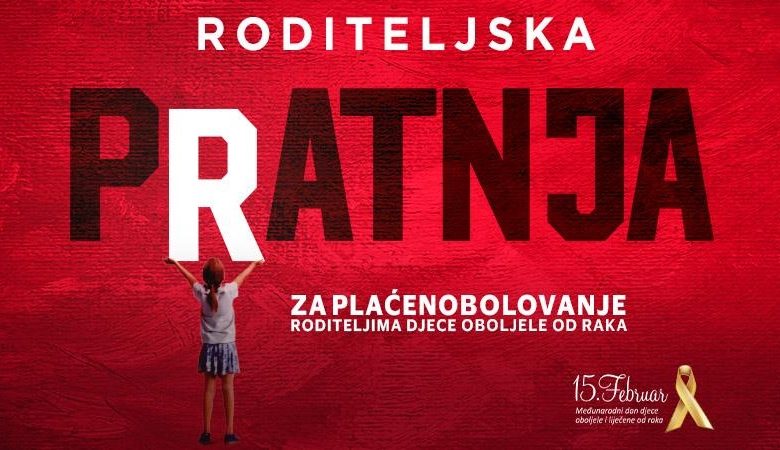 Kantoni u FBiH da podrže inicijativu za ostvarivanje prava bolovanja roditelja djece oboljele od raka